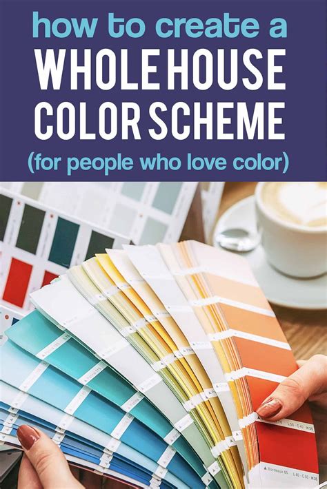 How To Create A Whole House Color Scheme Even If You Love Color