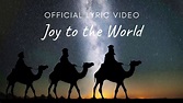 Joy to the World - OFFICIAL Lyrics Video - YouTube