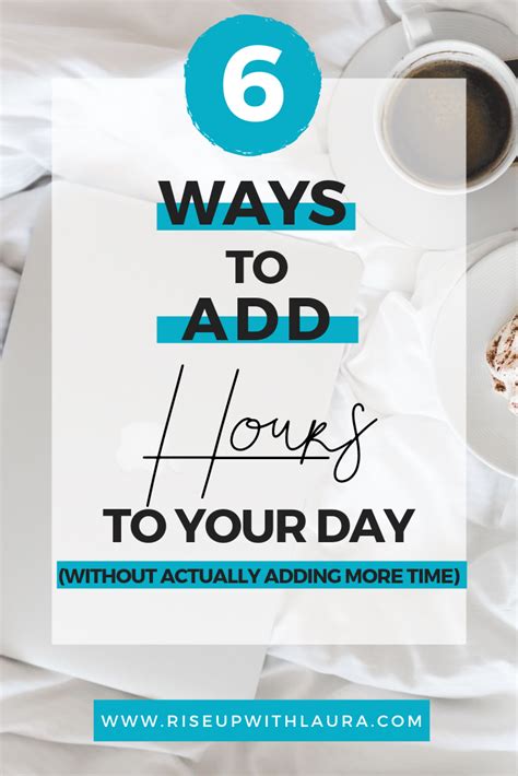 Time Management Tips For Adding Extra Hours To Your Day Without