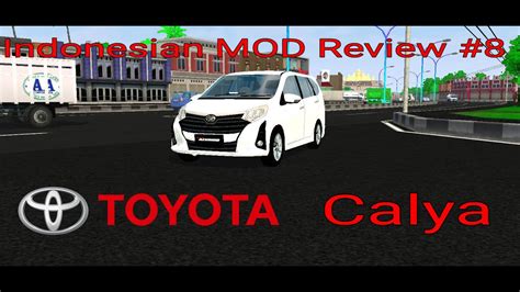 Indonesian MOD Review Toyota Calya YouTube