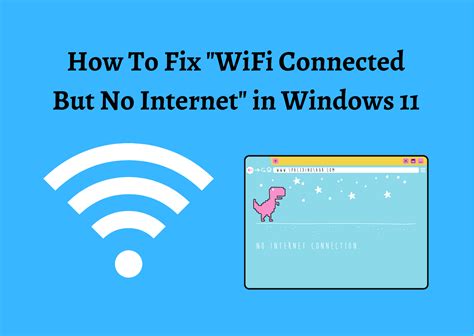 Easy Steps How To Fix WiFi Connected But No Internet Windows No Internet Access But