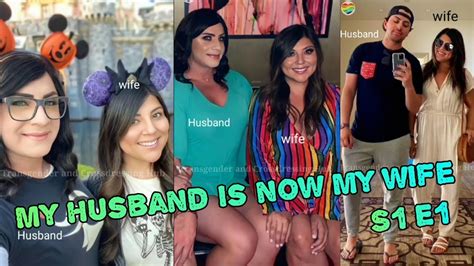 My Husband Is Now My Wife S E Crossdresser Husband With Wife YouTube