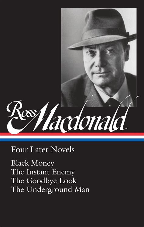 Ross Macdonald Four Later Novels by Ross Macdonald 