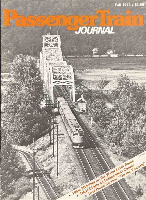 Passenger Train Journal Fall 1975 Passenger Train Journal Fall 1