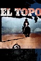 El Topo (1970) - Posters — The Movie Database (TMDb)