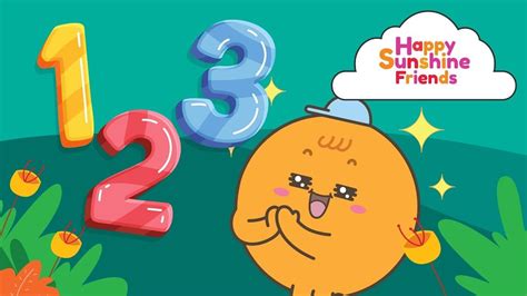 Happy Number Counting For Kids Sing Along Songs Happy Sunshine Kids