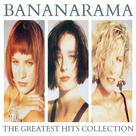 ‎the Greatest Hits Collection Collector Edition Par Bananarama Sur