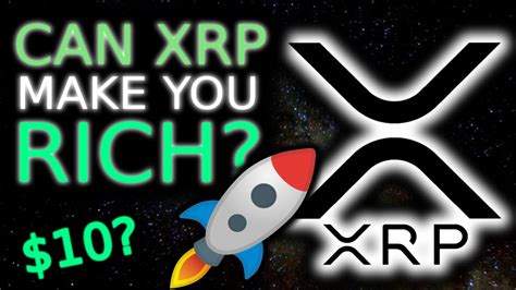 Potentially, xrp can reach any heights in ten years. CAN RIPPLE (XRP) MAKE YOU RICH? | $10 INCOMING!? (BULLISH ...