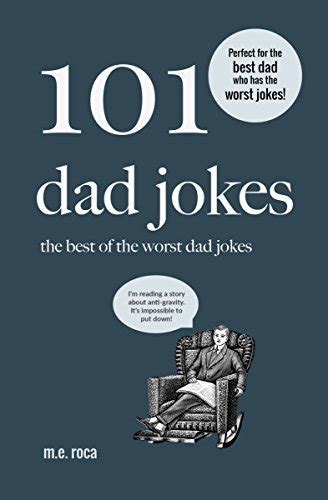 Dad Jokes The Best Of The Worst Dad Jokes Roca M E Hot Sex Picture