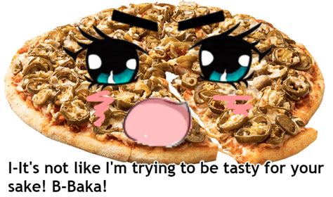 Tsundere Pizza Know Your Meme