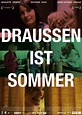 Sección visual de Draussen ist Sommer / Summer Outside - FilmAffinity