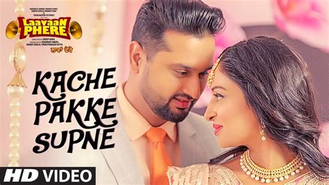 Happy Raikoti Kache Pakke Supane Full Video Song Laavaan Phere