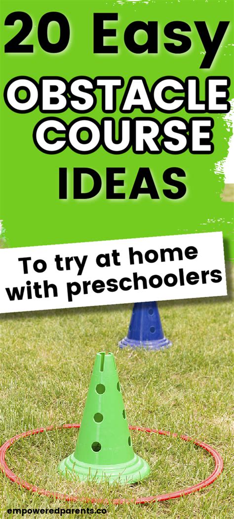 20 Simple Obstacle Course Ideas For Preschoolers Empowered Parents