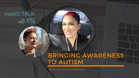 Bringing Awareness To Autism With Michelle Foreman Youtube