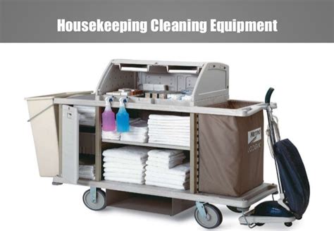 Housekeeping Dept 5 Housekeeping Equipment