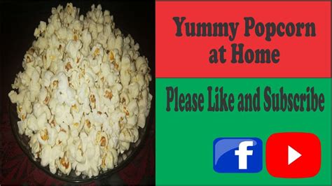 How To Make Popcorn At Home On Stove Popcorn Easy Recipe