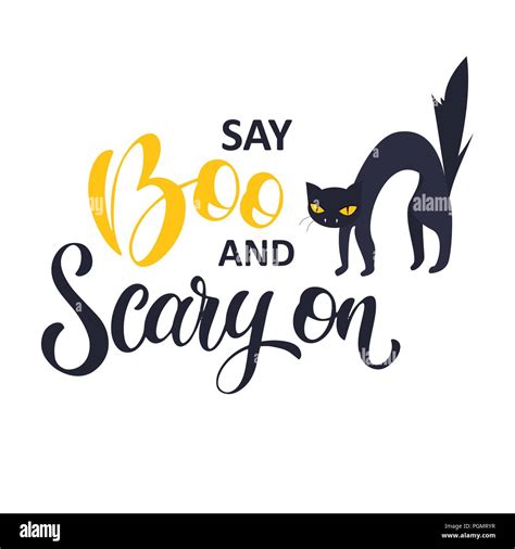 Say Boo And Scary On Halloween Hand Written Text Design For Print Poster Invitation T Shirt