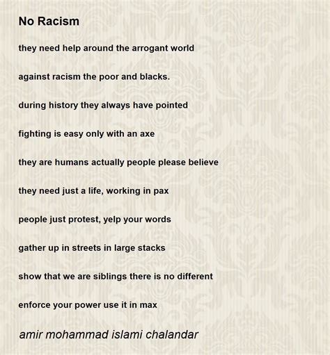 No Racism Poem By Amir Mohammad Islami Chalandar Poem Hunter