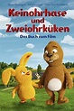 Keinohrhase und Zweiohrküken (2013) – Filmer – Film . nu