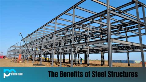 Advantages Of Steel Structures