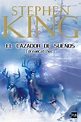 Leer El cazador de sueños de Stephen King libro completo online gratis.
