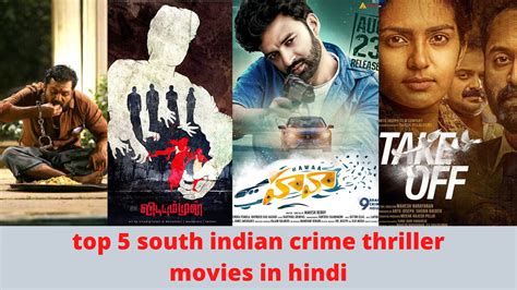 Best 27 bollywood movies of 2019. top 5 south indian crime thriller movies in hindi ...