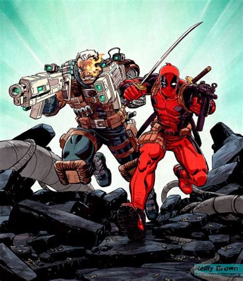 Cable And Deadpool Reilly Brown Marvel Comic Character Deadpool