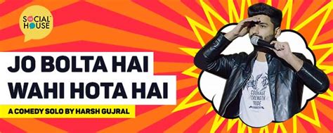 Jo Bolta Hai Wahi Hota Hai Comedy Shows National Capital Region Ncr Bookmyshow