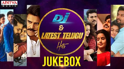 Dj And Latest Telugu Hit Songs Jukebox ♪ ♪ Youtube Music
