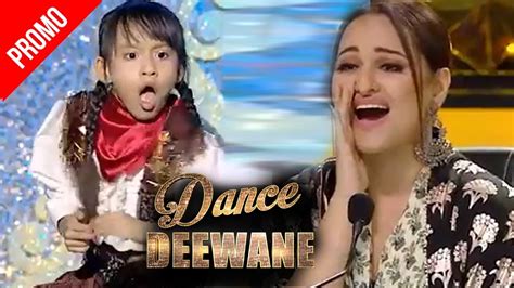 Promo Dance Deewane Gunjan Sinha Performance Leaves Sonakshi Sinha All Excited Youtube