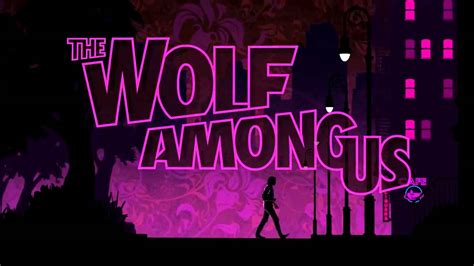 The Wolf Among Us Nightcall Intro Youtube