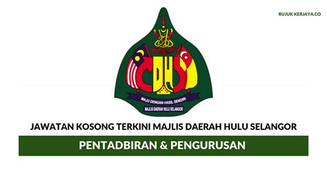 Pejabat daerah/tanah hulu langat bagi tempoh tiga (3) tahun. Jawatan Kosong Terkini Majlis Daerah Hulu Selangor ...