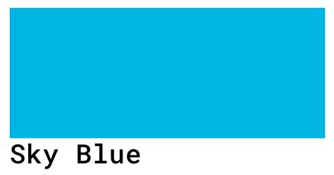Sky Blue Color Codes The Hex Rgb And Cmyk Values That You Need Sky