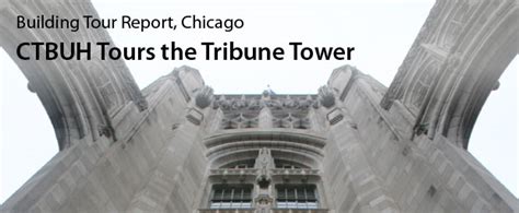 Ctbuh Staff Given Tour Of Tribune Tower