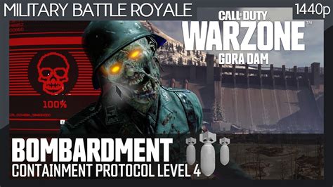 Warzone Bombardment Containment Protocol Level 4 Gora Dam Zombies