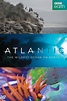 Atlantic: The Wildest Ocean on Earth (2015) — The Movie Database (TMDB)