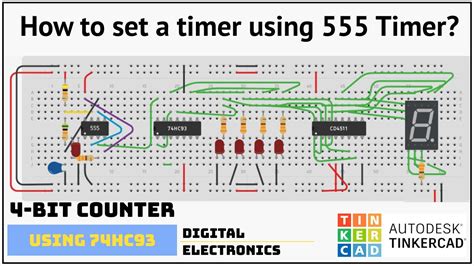 9 How To Set A Timer Using 555 Timer 4 Bit Binary Counter Utilizing