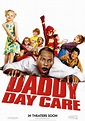 Daddy Day Care Movie Poster (#2 of 4) - IMP Awards