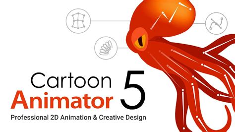 Cartoon Animator 5 Launch Professional 2d Animation Software