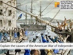 Causes of the American War of Independence | Teaching Resources