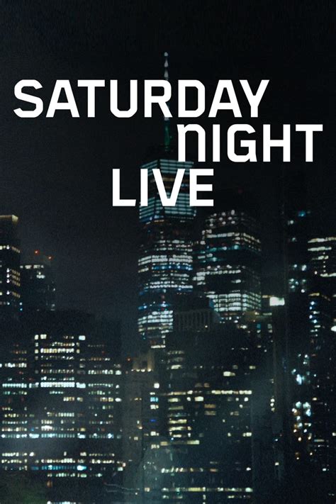 Saturday Night Live Tv Series 1975 Posters — The Movie Database