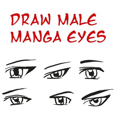Today's lesson is going to be a step by step how to draw anime eyes for beginners. Draw Anime Eyes (Male): How to Draw Manga Boys & Men Eyes ...
