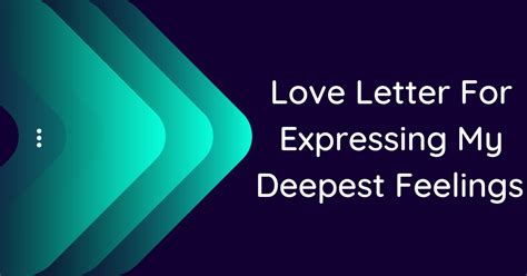 Love Letter For Expressing My Deepest Feelings 10 Samples