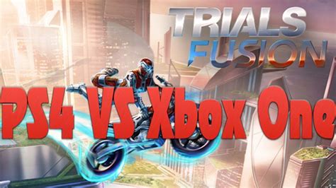 Trials Fusion 1080p On Ps4 900p On Xbox One Resolution Problems Continue Youtube