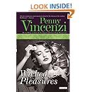 Wicked Pleasures Penny Vincenzi 9781590203583 Amazon Books