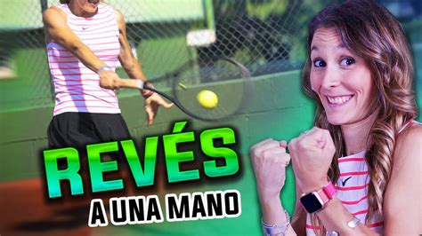 APRENDE el REVÉS a una mano en 5 PASOS TENIS YouTube