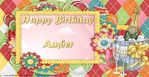 I Wish You All The Happiness In The World Happy Birthday Amber
