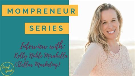 Mompreneur Interview With Kelly Noble Mirabella Youtube