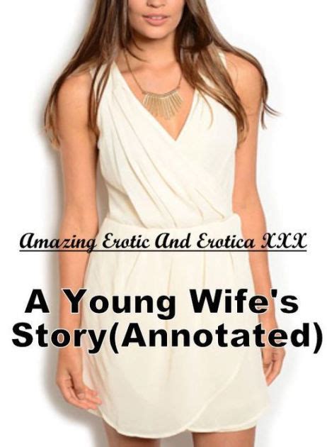 Erotic Stories Amazing Erotic And Erotica Xxx A Young