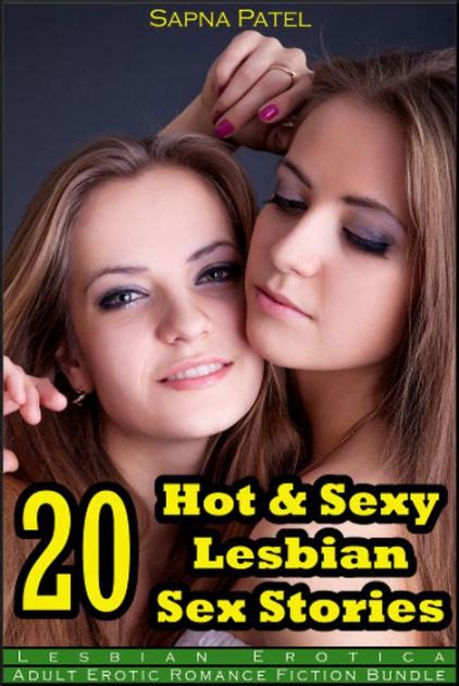 Lesbian Erotica 20 Hot And Sexy Lesbian Adult Erotic Romance Fiction Sex